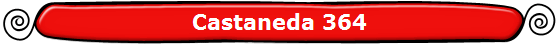 Castaneda 364