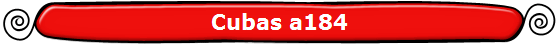 Cubas a184