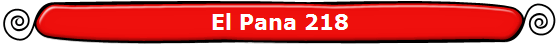 El Pana 218