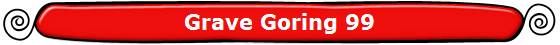 Grave Goring 99