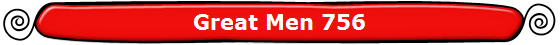Great Men 756