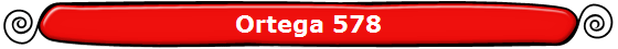 Ortega 578