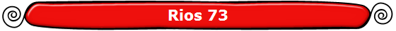 Rios 73
