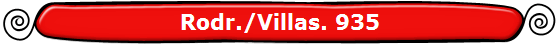 Rodr./Villas. 935