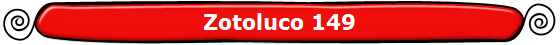 Zotoluco 149