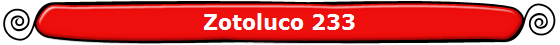 Zotoluco 233
