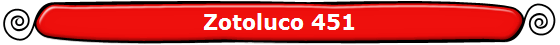 Zotoluco 451