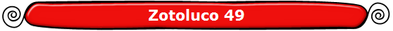Zotoluco 49