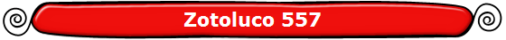 Zotoluco 557