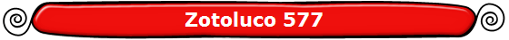 Zotoluco 577