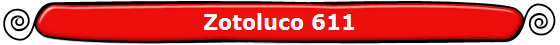 Zotoluco 611